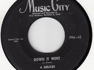 4 DEUCES- DOWN IT WENT- ORIGINAL MUSIC CITY 45 796 - JIVER/  DOOWOP M-  HEAR IT