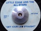 UNKNOWN SOUL/FUNK 45 Little Eddie & the All-Stars - Get Your Lie Straight ?? MP3
