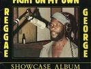 Reggae George - Fight On My Own (Showcase Album) UK Sky Juice LP Listen