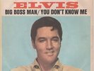 ELVIS PRESLEY : BIG BOSS MAN 7