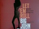Big John Patton / Let ‘em Roll - Vinyl LP