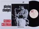 GEORGE COLEMAN Playing Changes JAZZ HOUSE LP VG++ uk