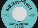 Mod R&B Dance 45 - Jan & Chuck - What A Weekend - LISTEN