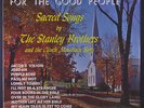 STANLEY BROTHERS: For The Good People LP Sealed (reissue) Bluegrass