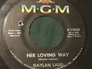 GAYLAN LADD Her Loving Way/Think About Me 45 MGM Texas garage fuzz teen hear