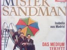 Das Medium Terzett - Mister Sandman / Isabella aus Madrid