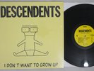 DESCENDENTS I DON'T WANT TO GROW UP SST SST 143 US Vinyl LP