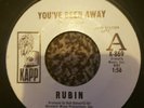 Rubin 'You've been away' and 'Baby you're my everything'