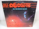 ROCKETS on the road again VINYL LP tom n' jerry's records TA4704 usa 1978 RARE