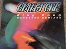 Object One ?– Ping Pong (Hardcore Remixes) 12