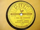SUN BLUES/RnB 78 SAMMY LEWIS WILLIE JOHNSON COMBO - SO LONG BABY GOODBYE - (M-)