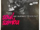 IKE QUEBEC BOSSA NOVA SOUL SAMBA Blue Note 84114 NY ear DG S2 1st ED M-