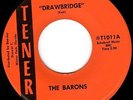 FLORIDA FUZZ GARAGE PUNK 45 - THE BARONS - DRAWBRIDGE on TENER - HEAR