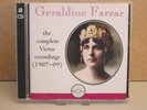 Geraldine Farrar: The Complete Victor Recordings 1907-1909 RARE Romophone 2-CD