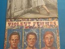 VIOLENT FEMMES 2 VINYL SET BLIND LEADING + SELF TITLE 83 1-23845 SLASH VERY GOOD