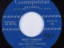 Doo Wop R&B 45 VELVET SOUNDS Pretty Darling COSMOPOLITAN HEAR