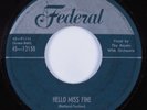 Doo Wop R&B 45 ROYALS Hello Miss Fine FEDERAL HEAR