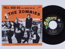 Rock 45 ZOMBIES Tell Her No PARROT autographed picture sleeve
