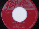 Blues Rocker 45 SMOKEY JOE Listen To Me Baby FLIP HEAR