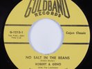 Zydeco Rocker 45 ROBERT & GENO No Salt In The Beans GOLDBAND NM HEAR