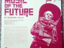 Desmond Leslie Music of the Future Vinyl Record LP Trunk Records Limited Edition