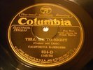 JAZZ CALIFORNIA RAMBLERS Tell Me To-Night COLUMBIA 834