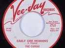 R&B Rocker Girl Group 45 CAPERS Early One Morning VEE-JAY HEAR