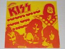 KISS Rock And Roll All Nite / Getaway VERY RARE 1975 Orig HOLLAND ps 45 DUTCH 7