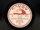 78 BLUES HOT LIPS PAGE   Double Trouble Blues SAVOY DJ SAMPLE S5708 LISTEN