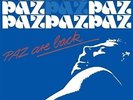 Paz Are Back - PAZ [LP]