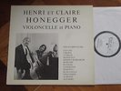 HENRI ET CLAIRE HONEGGER CELLO RECITAL ED1 TESTPRESSING   PRIVATE