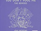 Queen ?– You Don't Fool Me (The Remixes) Vinyl,  Limited Ed., Numbered #12976