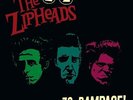 The Zipheads - Z2:rampage