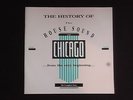 THE HISTORY OF THE HOUSE SOUND OF CHICAGO -12 ALBUM SET
