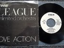 The Human League Unlimited Orchestra - Love action 7'' Single PROMO SPAIN