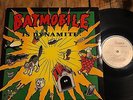 BATMOBILE IS DYNAMITE PSYCHOBILLY LP