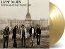 Livin` Blues-Rockin` At The Tweed Mill (1LP)  (UK IMPORT)  VINYL NEW