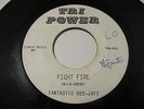 RARE Garage 45 by the Fantastic Dee Jays on Tri Power Fight Fire