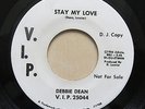DEBBIE DEAN Stay My Love / Why Am I Lovin' You USA 7