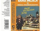 Ernst MOSCH - Bleib' im Herzen jung / Rare 87er Musikcassette, TELDEC 4.26418 CT