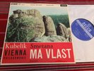 KUBELIK Smetana: ma vlast 10” LP UK DECCA ED1 SWL 8014