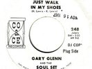 GARY GLENN & SOUL SET: JUST WALK IN MY SHOES (CO & CE DJ COPY)