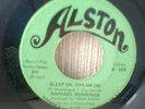 RAPHAEL MUNNINGS - Opportunity Knocks/Sleep On, Dream On - Alston 4610 - 1972