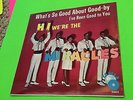The Miracles picture sleeve only, What's so Good About Good-by/I've Been Good ..