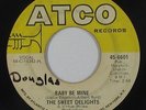 Northern Soul 45 - Sweet Delights - Baby Be Mine - Atco - mp3