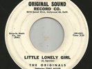 NORTHERN SOUL POPCORN - ORIGINALS- LITTLE LONELY GIRL -HEAR -1960 D.J.- O.S.