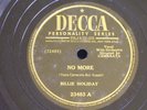 Billie Holiday/No More-You Better Go Now/Decca 23483/E- & E+*