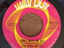 THE SOUL NOTES 45rpm WAY OUT 1968 DONT MAKE ME BEG BREAKS RARE FUNK NORTHERN