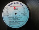 THE RUDE CLAN - TRUE TRUE LOVE/JUST BE NICE 12