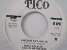 EDDIE PALMIERI - VAMONOS PA'L MONTE - CAMINANDO - 45 NEW TICO 589 SALSA RARE